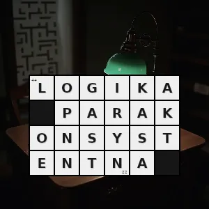 Hasło krzyżówkowe logika która dopuszcza wystąpienie sprzeczności - logika parakonsystentna – rozwiązanie, synonimy, podpowiedzi i definicje krzyżówkowe